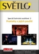 Scénické osvětlení 2 – Produkty a jejich použití