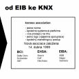 Obr. 1. KNX přímo navazuje na EIB
